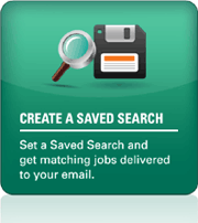 Create a Saved Search: Set up a Saved Search and get matching jobs delivered to your email.